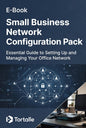 Small Business Network Configuration Pack