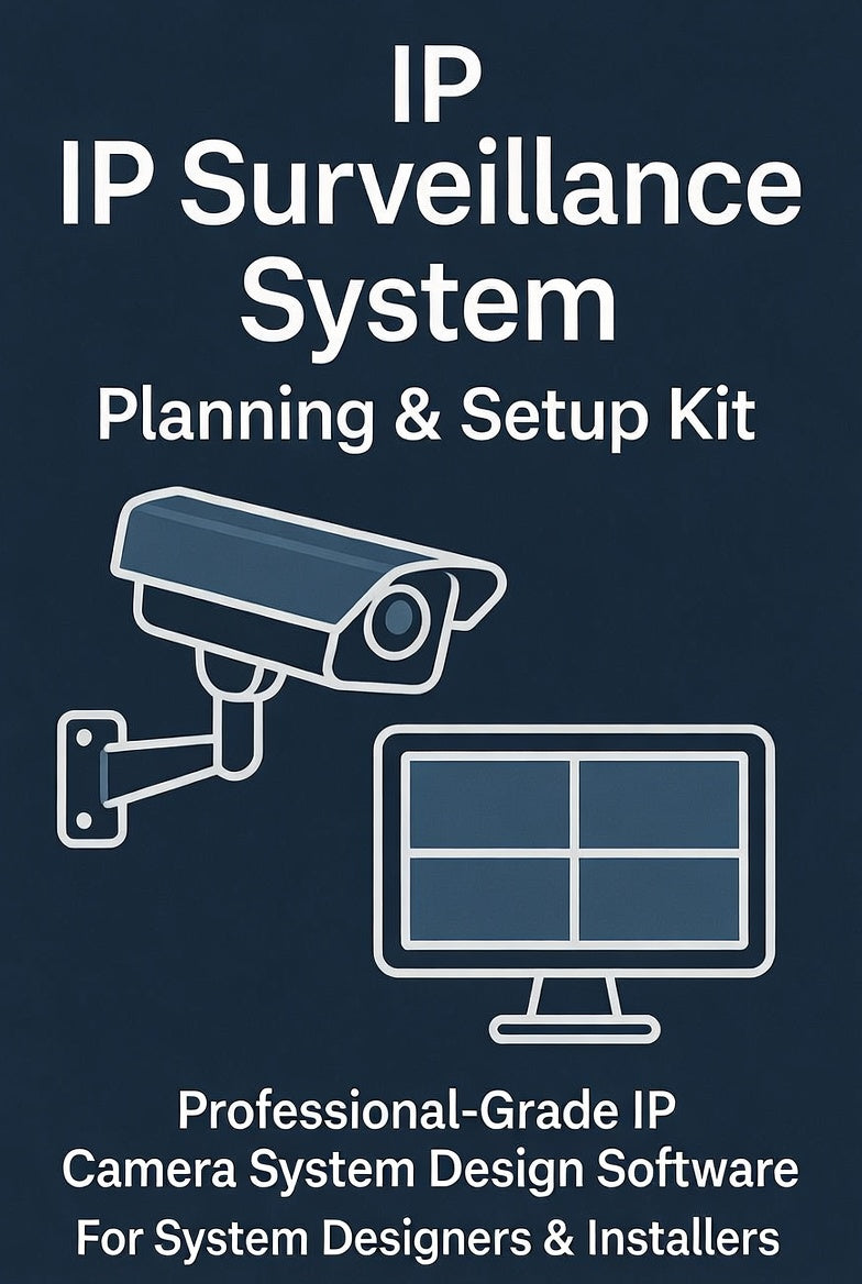 IP Surveillance System Planning & Setup Kit