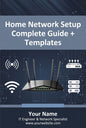 Home Network Setup Complete Guide + Templates
